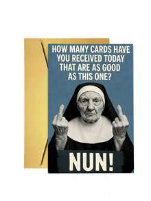 Funny Rude Birthday Card For Adults Offensive Humor Hilarious Nun Joke Card For Men Or Women Sarcastic Best Friend Greeting For Him Her Brother Sister Unusual Naughty Gag Gift - 18*13cm - View 6