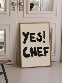 1PC Yes Chef Canvas Print Poster, Minimalist Wall Art For Kitchen Decor, Modern Cooking Phrase Decoration Holiday & Birthday Gift, Office Decoration Arranged Artwork Optional Frame ,Wall Art With Frame - English - View 1