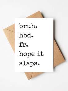 1PC Funny Humorous Birthday Greeting Card With Envelope Happy Birthday Hope You Have Fun Gen Z Style For Friend Brother Men Boy Birthday Party Gift Idea - multicolor - View 3