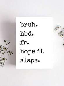 1PC Funny Humorous Birthday Greeting Card With Envelope Happy Birthday Hope You Have Fun Gen Z Style For Friend Brother Men Boy Birthday Party Gift Idea - multicolor - View 7