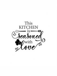 1PC Black UV Vinyl Waterproof Oilproof Removable Self Adhesive Quote This KITCHEN Is Seasoned With Love Inspirational Typography Wall Decal Sticker For Home Dining Room Kitchen Farmhouse Rustic Modern Wall Decor Gift - multicolor - View 6