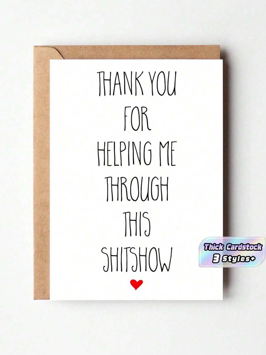 1pc Funny Thank You Card, Shitshow Card, Thank You For Supporting Me Card, Sarcastic Appreciation Card, Coworker Friend Thank You Card, Humorous Gift Card - multicolor - View 1