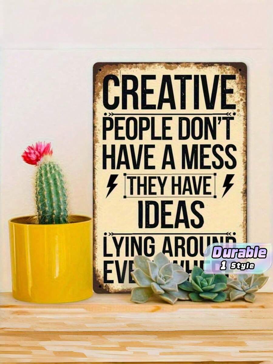 1pc Vintage Creative Quote Metal Tin Sign, Creative People Don't Have A Mess Funny Wall Plaque, Retro Studio Office Decor, 12x8in - 1PC - View 1