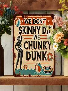 1件復古泳池語錄錫製標誌，We Don't Skinny Dip We Chunky Dunk 牆面裝飾牌，復古夏季泳池邊裝飾，12x8英吋 - 1PC - 查看 8