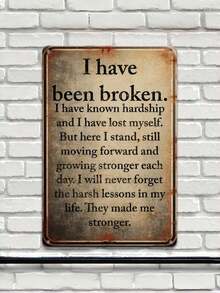 1pc Vintage Broken Quote Metal Tin Sign, I Have Been Broken Wall Plaque, Retro Meaningful Decor For Bedroom Study, 12x8in - 1PC - View 7