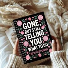 1Pc "Gone But Still Telling You What To Do" Floral End Of Life Planner, 14*21cm Last Wishes & Estate Organizer, Thoughtful Funeral Planning Gift For Seniors & Adults - A - View 5