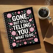 1Pc "Gone But Still Telling You What To Do" Floral End Of Life Planner, 14*21cm Last Wishes & Estate Organizer, Thoughtful Funeral Planning Gift For Seniors & Adults - A - View 4