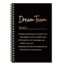 Dream Team Spiral Notebook - Inspirational Positive Energy Journal, 100 Pages, Perfect Gift For Friends, Colleagues And Those Concerned With Mental Health School Supplies - G - View 3