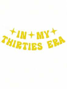 1pc In My Thirties Era Banner For Singer Birthday Party 30th Birthday Party Decorations Back To School Valentine Day - Multicolor - View 8