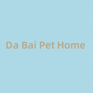 Da Bai Pet Home