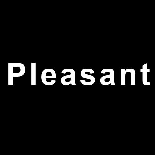 Pleasant