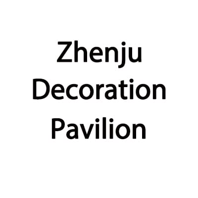 Zhenju Decoration Pavilion