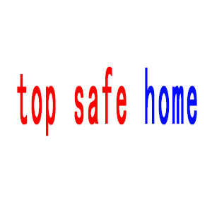 top safe home