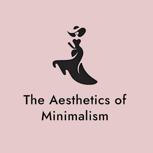 The Aesthetics of Minimalism