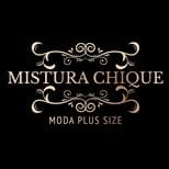 MISTURA CHIQUE