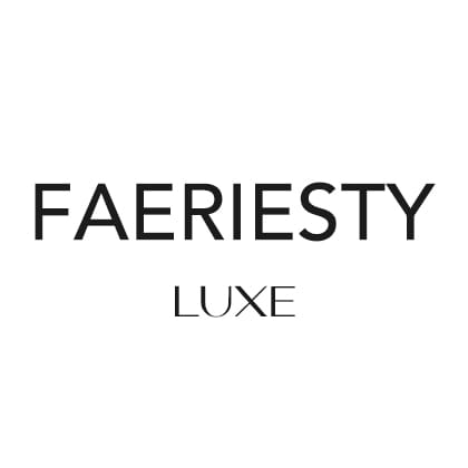 Faeriesty Luxe