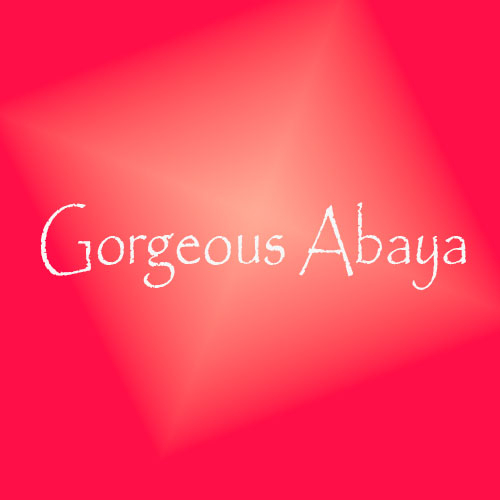 Gorgeous Abaya