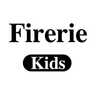 Firerie Kids