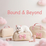 Bound & Beyond