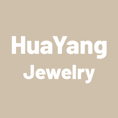 HuaYang Jewelry