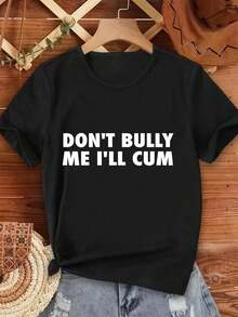 Women's Anti-Bully T-Shirt Don't Bully Me I Will Come - Black - View 2