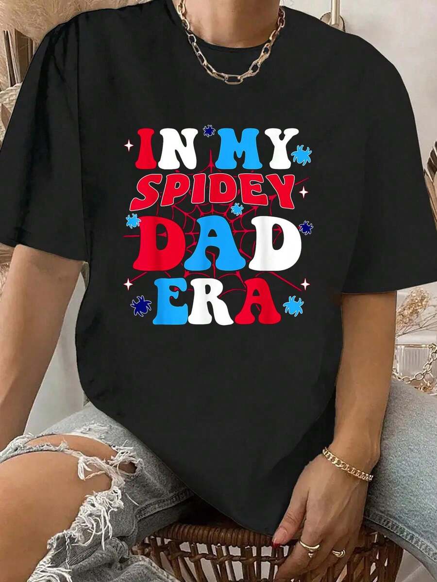 In My Spidey Dad Era Groovy Style Funny Dad Gift Fathers Day T-Shirt - 100% Cotton Short Sleeve, Summer & Spring Essential - Women's Clothing Printed Graphic Tee For T-Shirt Lovers - Noir - Voir 1