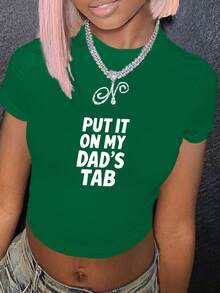 PUT IT ON MY DAD S TAB Women's Fashion Short T-Shirt