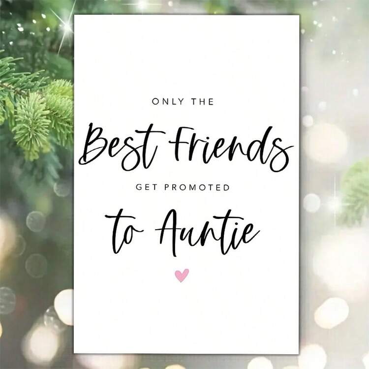 A Fun Pregnancy Announcement Card For Best Friends - "Only Best Friends Can Be Promoted To Aunt" Provides The Perfect Unique Gift For Designs, Parties, New Aunts And Celebrations - Multicolor - View 9