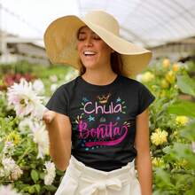 Pega Vinilo Playera De Mujer 1 Pza Estampado Chula De Bonita | Prenda entallada y de Tela Delgada 100% algodón