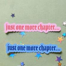 再来一章……书卷气 Kindle 阅读器礼品防水层压乙烯基贴纸，学校用品，返校季