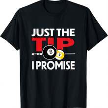 Funny Pool Player Billia T Shirt Just The Tip I Promise T-Shirt - 黑色 - 查看 1