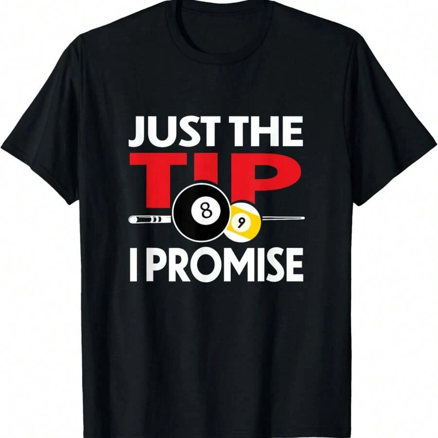 Funny Pool Player Billia T Shirt Just The Tip I Promise T-Shirt - 黑色 - 查看 1