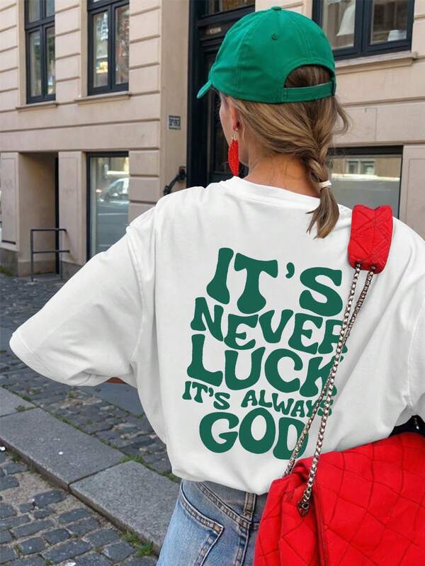 Non è mai fortuna, è sempre Dio, stampa di slogan, maglietta estiva casual oversize a maniche corte con grafica per donne, top a maniche corte adatto per vacanze e uscite