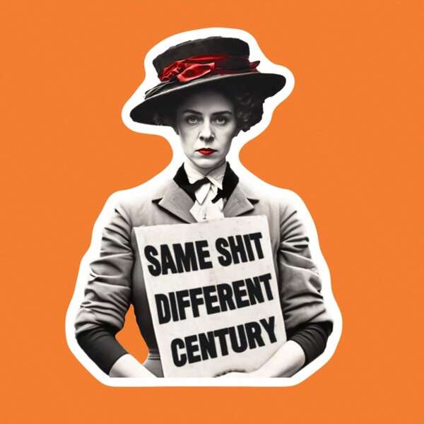1/5Pcs Same Different Century Suffragette Feminism Decal, Feminism Sticker, Women'S Rights Activism, Destroying The Feminism Sticker, Women'S Rights Movement Decal For Car, Wall, Laptop