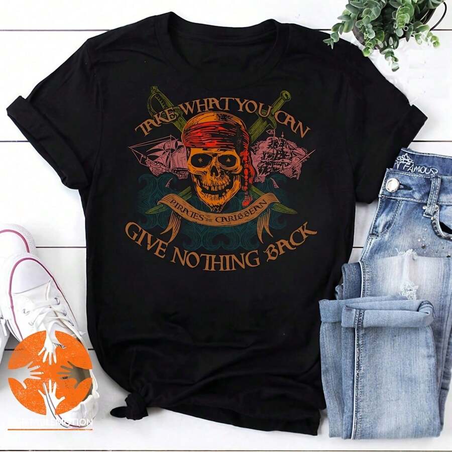 Pirates The Caribbean Take What You Can Give Nothing Back Vintage T-Shirt, Pirates The Caribbean Shirt, Pirates Shirt, Jack Sparrow Shirt - Black - View 1