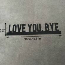 1 件经典金属“LOVE YOU BYE”标志 - 客厅几何墙面艺术，室内墙面装饰 - 独特的家居装饰和情人节、万圣节、复活节和感恩节的礼物创意、情人节、情人节装饰、情人节礼物、家居装饰、房间装饰、墙面装饰生日毕业 - 黑色 - 查看 9