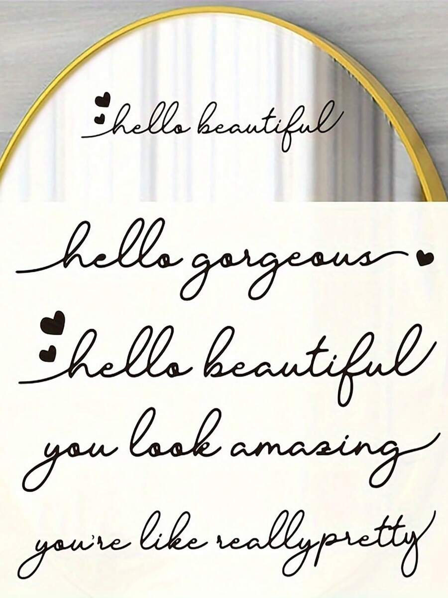 1pc/4pcs Quote Home Decoration Stickers, Hello Beautiful Decal, Hello Gorgeous Home Decal, You Look Amazing Decal, Vinyl Stickers For Mirror Bathroom Home Decor Room Decor Wall Decor Bathroom Decor Wall Art Kitchen Home Decor Living Room Wall Paper Wall Stickers House Decor Bedroom Decor Room Decoration Stuff Living Room Decor