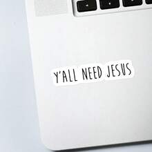 1/2/5件 Y'ALL NEED JESUS 貼紙－幽默辦公室裝飾，點亮工作空間 | 適合員工、主管與同事的趣味桌面貼紙 | 完美隔間裝飾、職場惡搞禮物或激勵提醒 - 彩色 - 查看 5