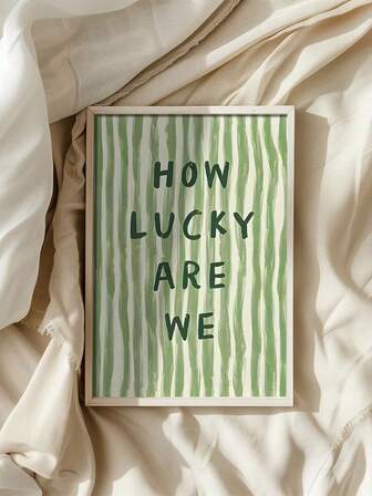 1 PIEZA "¡Cuán afortunados somos" Póster de arte en lienzo con rayas verdes - Ideal para la sala de estar, el dormitorio, la cocina, decoraciones del Día de San Patricio, arte de la sala de estar | Arte bohemio | Perfecto para la decoración de la habitación, sin marco
