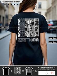 Custom Women's T-Shirt Personalized Customize A T-Shirt About My Boyfriend Upload Photos To Generate Exclusive T-Shirts,Stylish,Fashion,Hipster,Casual,Minimal Chic,Personalized,Customized,Custom,Unique,Guy Costumes,Capsule Wardrobe,Men Basic/Street Style,Ideal Gifts For Him,Boyfriend,Family,Friends,For Birthdays,For Vacation/Holiday,For School/Competition,For Sports/Climbing