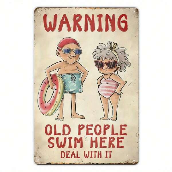 Funny "Seniors Swim Here" Metal Pool Sign - Rustic Style 8x12 Inch Wall Art, Suitable For Home Decor, Room Decor, Bar, Man Cave Or Pool House Decoration - Indoor/Outdoor Use - Amusing Vintage Design And Whimsical Figure, Outdoor Novelty Sign | Playful Decoration | Durable Wall Art, Pool Decor