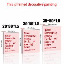 1 Tranh in câu nói theo yêu cầu, Tranh áp phích theo yêu cầu, Biển hiệu câu nói theo yêu cầu, Tranh in câu nói cá nhân hóa, Tranh in theo yêu cầu, Tranh canvas treo tường theo yêu cầu, Trang trí phòng, Áp phích theo yêu cầu, Tranh canvas treo tường, Khung tùy chọn, Đa chức năng, Trang trí, Có thể tái sử dụng, Tinh tế, Phong cách, Chất lượng cao, Đầy màu sắc, Hiện đại, Tùy chỉnh, Quà tặng lý tưởng cho phái nữ, Phòng trà, Nhà cửa, Vườn, Văn phòng, Cho các dịp kỷ niệm, Ngày Valentine, Ngày của Mẹ, Sinh nhật, Ngày của Cha, Lễ tốt nghiệp, Đám cưới, Tân gia, Không gian ấm áp, Trang trí mùa thu, Tình yêu vĩnh cửu - Nhiều màu - Xem 4