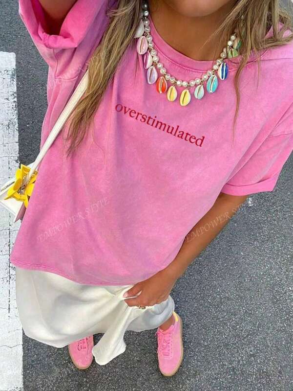 Overstimulated Oversized Women Loose Fit Round Neck Short Sleeve T-Shirt