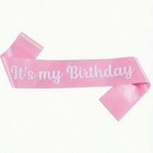 1Pc,'It's My Birthday' Sash Ribbon For Women And Men,It's My Birthday Sash Hot Pink White Rose Gold Black With Iridescent Foil Sash For 16th 18th 21st 30th 40th 50th 60th 70th 80th 90th Birthday Sash Gift Or Any Bday Party Birthday Party, For Any Age - Multicolor - View 7
