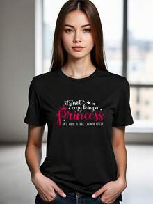 It's Not Easy Being A Princess, But Hey If The Crown Fits T-Shirt - Black - View 1