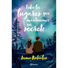 Todos los lugares que mantuvimos en secreto - Libro único - Ver 1