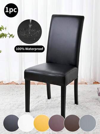 1pc Waterproof Stretch PU Chair Cover, Simple Solid Color Sofa Protector For Living Room & Bedroom, Suitable For Decorative Chairs In Dining Room, Party, Hotel