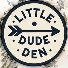 1pc 2D Retro "Little Dude Den" Metal Sign, 8 Inch Round Metal Wall Decor, Suitable For Bar And Office Decoration, Durable Waterproof, Perfect For Home, Patio, Garden, Bar Wall Art Decor - Hole Style Random