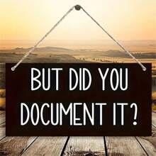 1pc/2pcs "BUT DID YOU DOCUMENTIT" Hanging Sign Wall Art Deco Wooden Board Painting For Office Study And Bedroom, Home Decor, Wall Decor