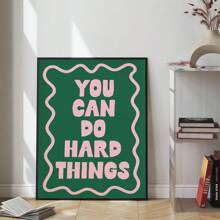 1pc, Canvas Hanging, Framed, Wall Arts, Posters, You Can Do Hard Things Art Print, Pink And Green Poster, Daily Reminder Affirmation Poster, Girly Bedroom Art, Dorm Decor, Home Office Decor, Room Decor